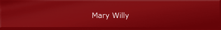 Mary Willy